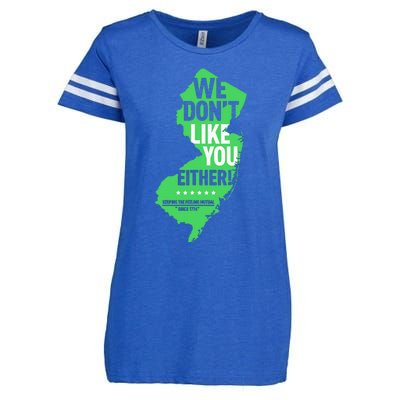 We DonT Like You Either New Jersey New York Rivalry Enza Ladies Jersey Football T-Shirt