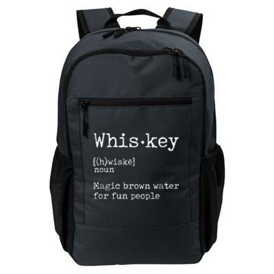 Whiskey Definition Magic Brown Water For Fun People Daily Commute Backpack