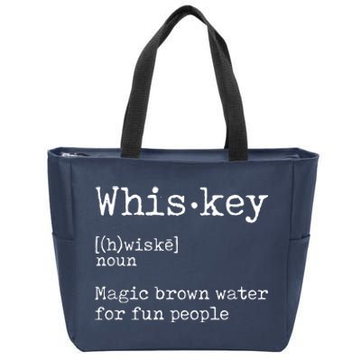 Whiskey Definition Magic Brown Water For Fun People Zip Tote Bag