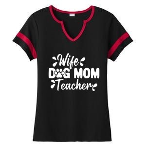 Wife Dog Mom Teacher Funny Appreciation Gift Ladies Halftime Notch Neck Tee