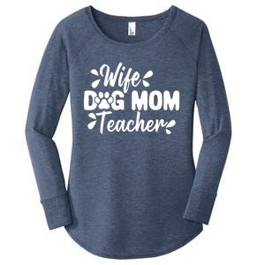 Wife Dog Mom Teacher Funny Appreciation Gift Women's Perfect Tri Tunic Long Sleeve Shirt