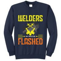 Welders Don't Mind Getting Flashed Welding Welder Sweatshirt