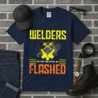 Welders Don't Mind Getting Flashed Welding Welder Tall T-Shirt