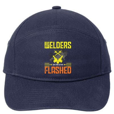 Welders Don't Mind Getting Flashed Welding Welder 7-Panel Snapback Hat