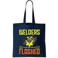 Welders Don't Mind Getting Flashed Welding Welder Bag