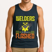 Welders Don't Mind Getting Flashed Welding Welder Tank Top