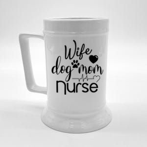 Wife Dog Mom Nurse Gift Beer Stein