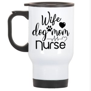 Wife Dog Mom Nurse Gift Stainless Steel Travel Mug