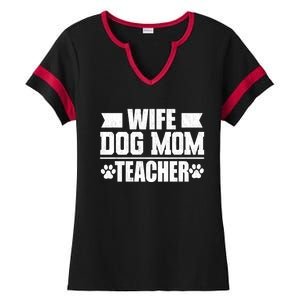 Wife Dog Mom Teacher Funny Appreciation Gift Ladies Halftime Notch Neck Tee