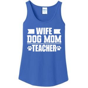 Wife Dog Mom Teacher Funny Appreciation Gift Ladies Essential Tank