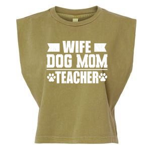 Wife Dog Mom Teacher Funny Appreciation Gift Garment-Dyed Women's Muscle Tee