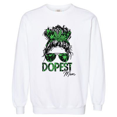 Worlds Dopest Mom Weed 420 Day Cannabis Funny Garment-Dyed Sweatshirt