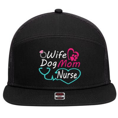 Wife Dog Mom Nurse Happy Nurse Mother Day 7 Panel Mesh Trucker Snapback Hat