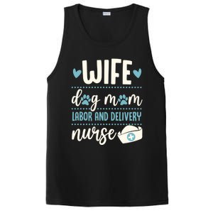 Wife Dog Mom Labor And Delivery Nurse Valentines Day Love Gift PosiCharge Competitor Tank