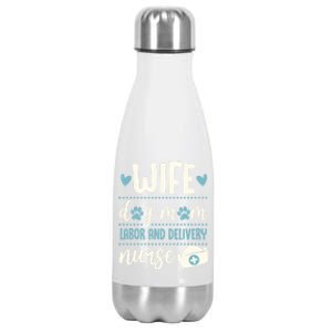 Wife Dog Mom Labor And Delivery Nurse Valentines Day Love Gift Stainless Steel Insulated Water Bottle