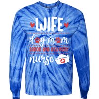 Wife Dog Mom Labor And Delivery Nurse Valentines Day Love Meaningful Gift Tie-Dye Long Sleeve Shirt