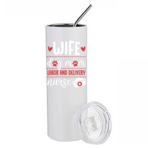 Wife Dog Mom Labor And Delivery Nurse Valentines Day Love Meaningful Gift Stainless Steel Tumbler