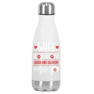 Wife Dog Mom Labor And Delivery Nurse Valentines Day Love Meaningful Gift Stainless Steel Insulated Water Bottle