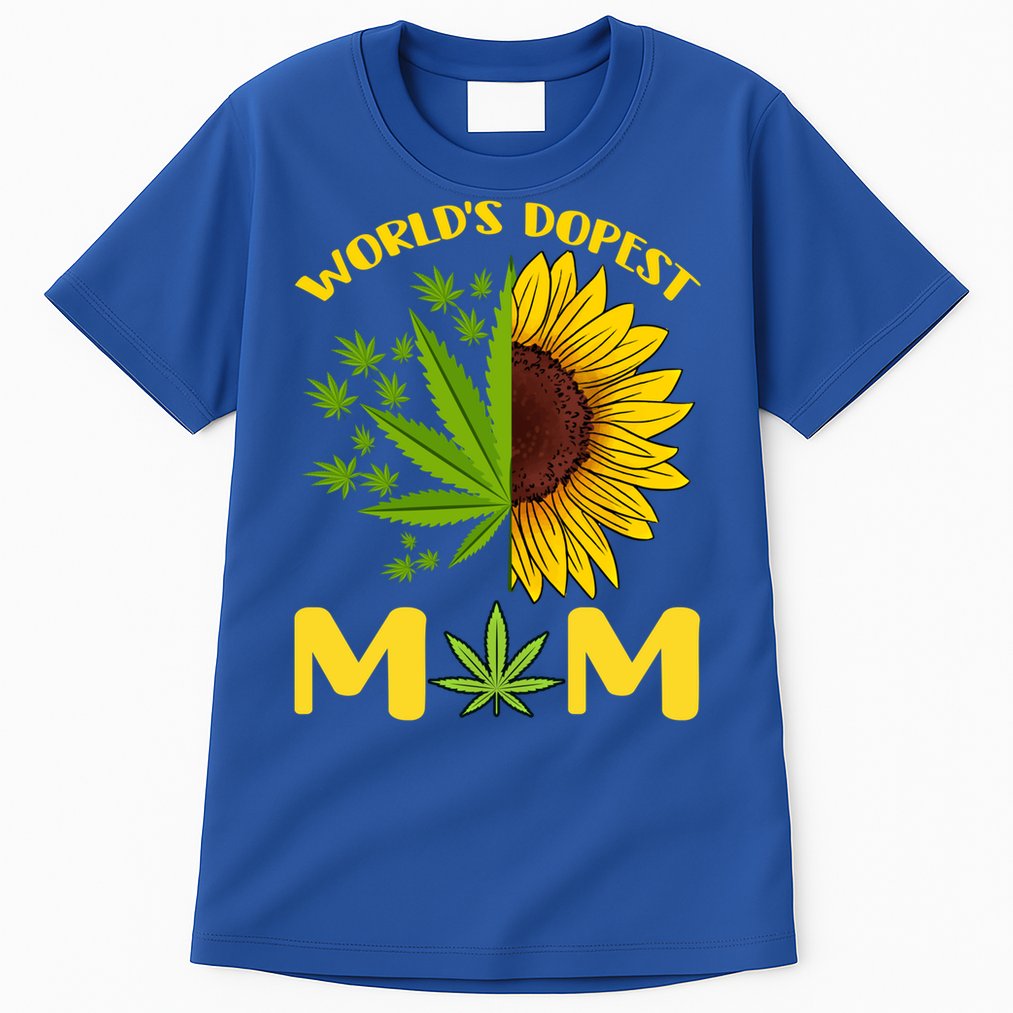 World's Dopest Mom Weed Marijuana Cannabis Weed Mother's Day Cool Gift Tall T-Shirt