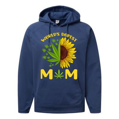 World's Dopest Mom Weed Marijuana Cannabis Weed Mother's Day Cool Gift Performance Fleece Hoodie