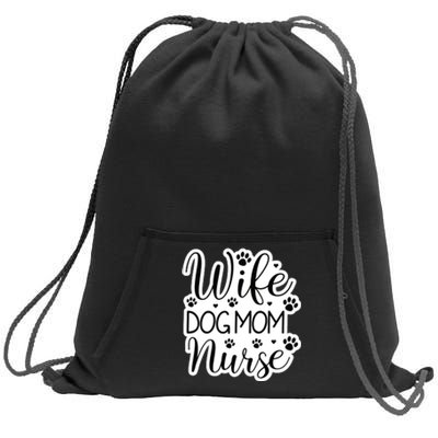 Wife Dog Mom Nurse Sweatshirt Cinch Pack Bag