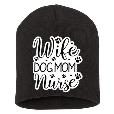 Wife Dog Mom Nurse Short Acrylic Beanie