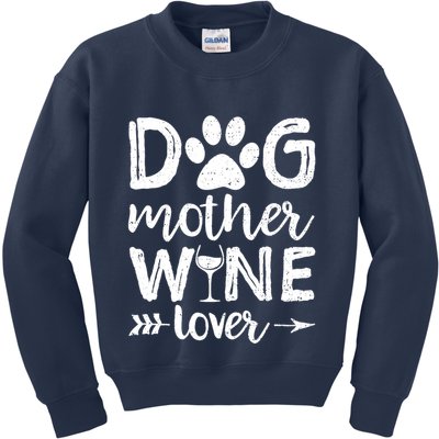 Wo Dog Mother Wine Lover Dog Mom Wine Mother's Day Gift Kids Sweatshirt