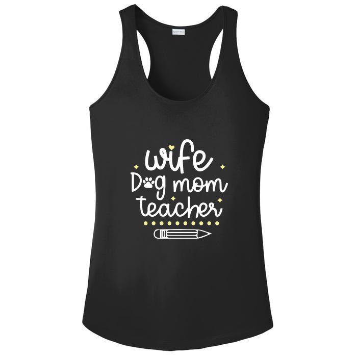 Wife Dog Mom Teacher Mother's Day Gift Ladies PosiCharge Competitor Racerback Tank