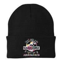 Womens Don't Mess With Nanasaurus You'll Get Jurasskicked Nana Dino Beanie