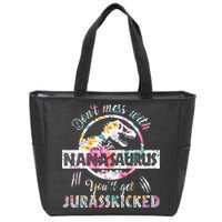 Womens Don't Mess With Nanasaurus You'll Get Jurasskicked Nana Dino Zip Tote Bag