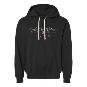 West Des Moines Iowa Garment-Dyed Fleece Hoodie