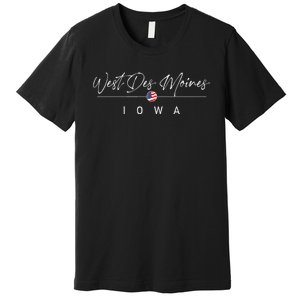 West Des Moines Iowa Premium T-Shirt