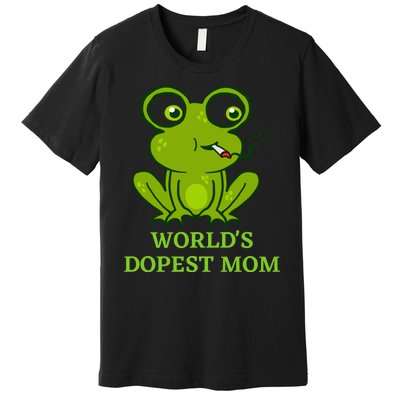 Worlds Dopest Mom Premium T-Shirt