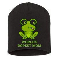 Worlds Dopest Mom Short Acrylic Beanie