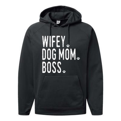 Wifey, Dog Mom, Boss Sweatshirt Performance Fleece Hoodie