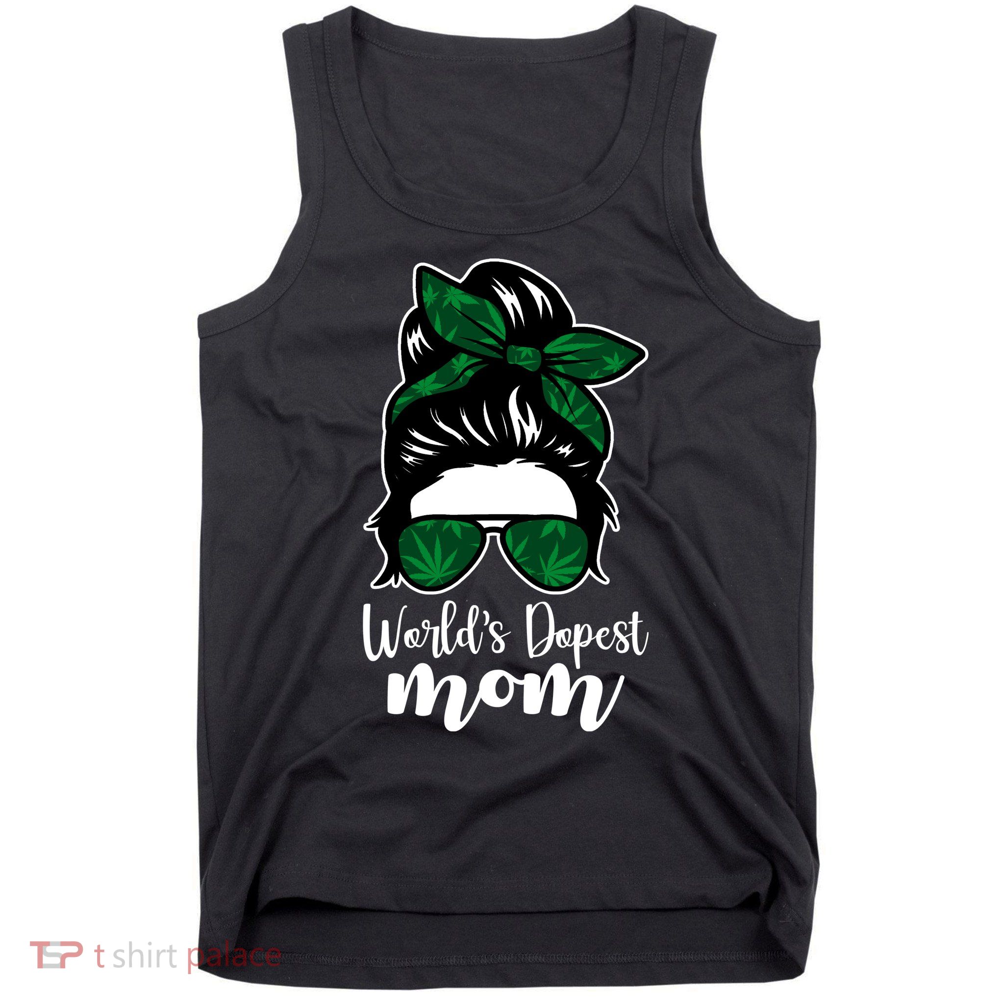 World's Dopest Mom Weed Hair Bun Tank Top