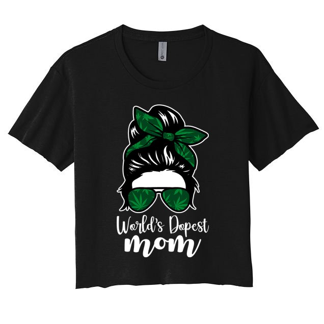 World's Dopest Mom Weed Hair Bun Crop Top