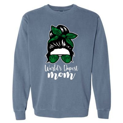 World's Dopest Mom Weed Hair Bun Garment-Dyed Sweatshirt