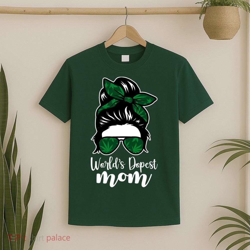 World's Dopest Mom Weed Hair Bun T-Shirt