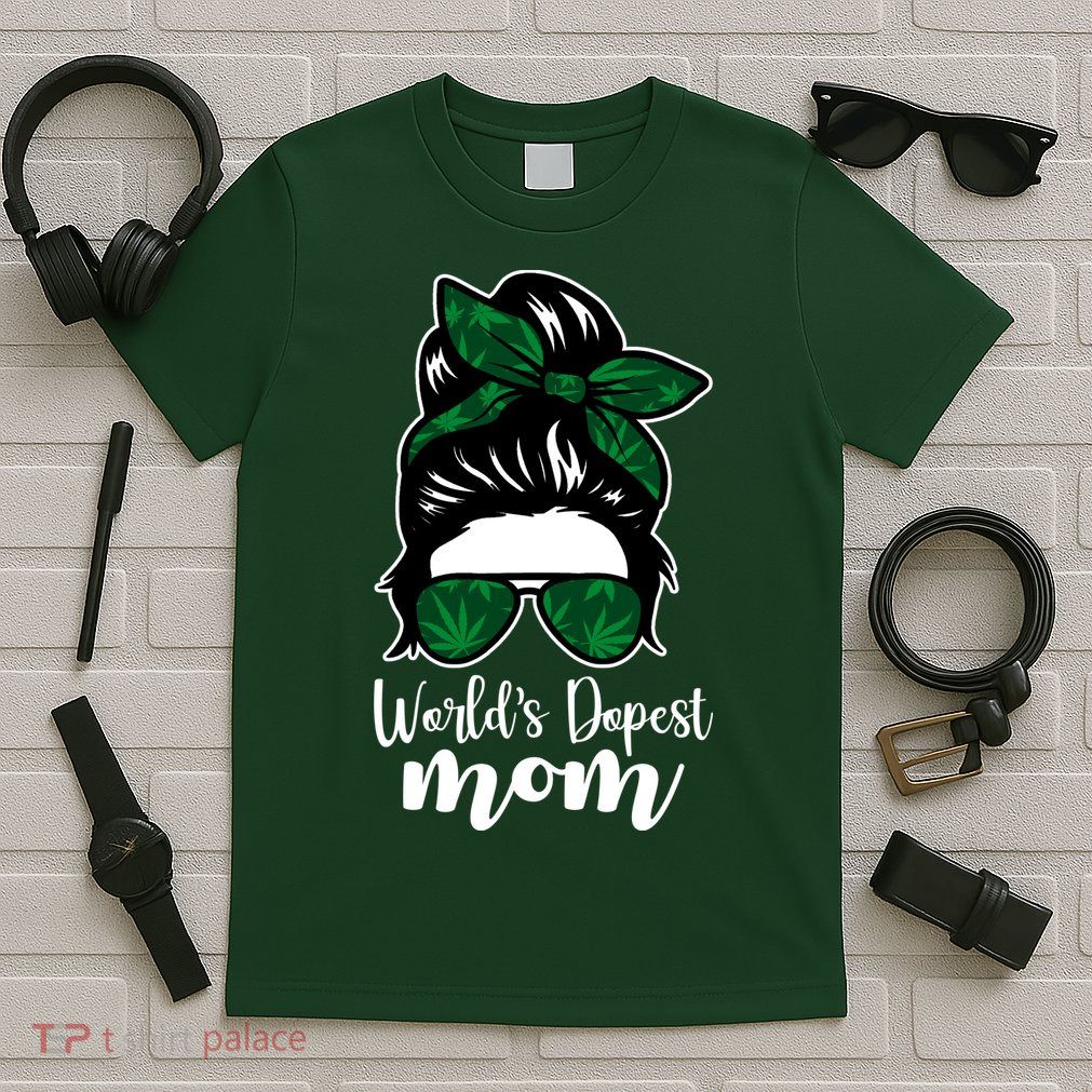 World's Dopest Mom Weed Hair Bun T-Shirt