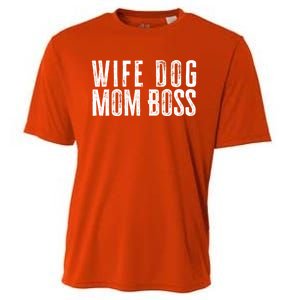 Wife Dog Mom Boss Gift Cooling Performance Crew T-Shirt