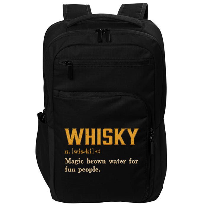 Whiskey Definition Magic Brown Water For Fun People Impact Tech Backpack