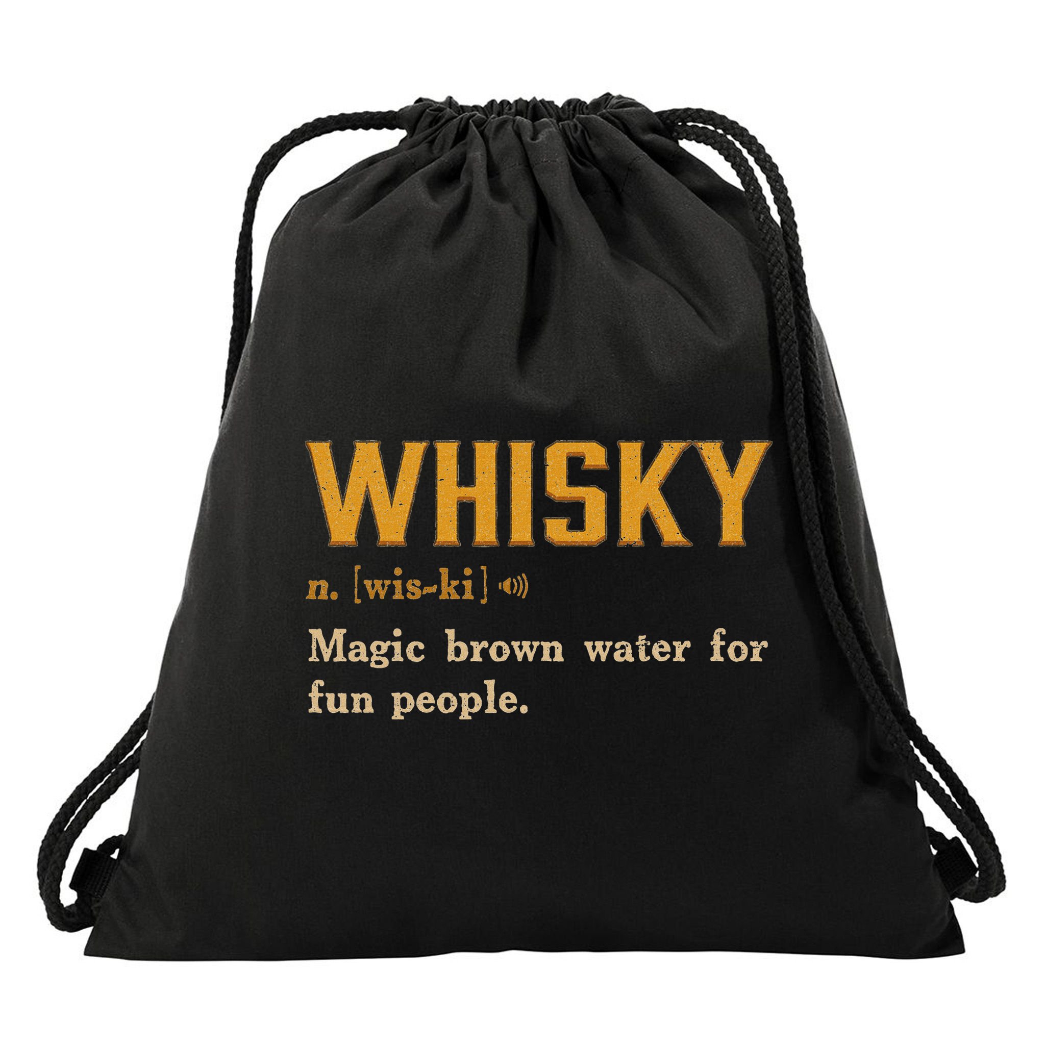 Whiskey Definition Magic Brown Water For Fun People Drawstring Bag