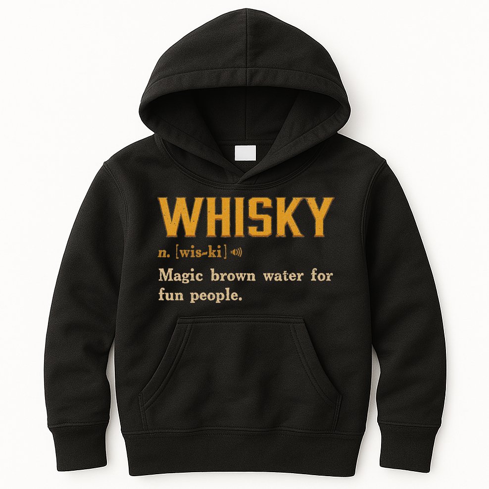 Whiskey Definition Magic Brown Water For Fun People Kids Hoodie