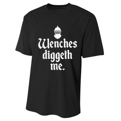 Wenches Diggeth Me Renaissance Fair Vikings Ren Faire Performance Sprint T-Shirt