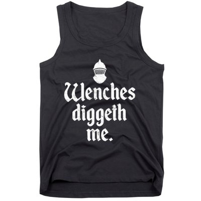 Wenches Diggeth Me Renaissance Fair Vikings Ren Faire Tank Top