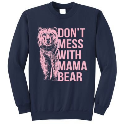 Wo Don't Mess with Mama Bear Vintage Mom Mommy Mother's Day Sweatshirt