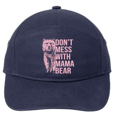 Wo Don't Mess with Mama Bear Vintage Mom Mommy Mother's Day 7-Panel Snapback Hat