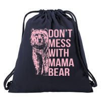 Wo Don't Mess with Mama Bear Vintage Mom Mommy Mother's Day Drawstring Bag