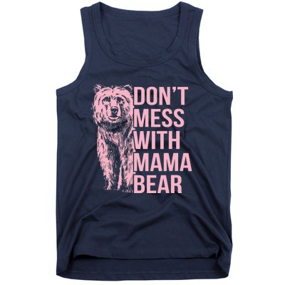 Wo Don't Mess with Mama Bear Vintage Mom Mommy Mother's Day Tank Top